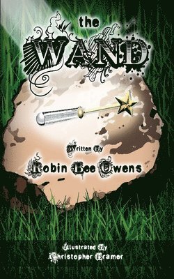Robin Bee Owens - The Wand, Häftad