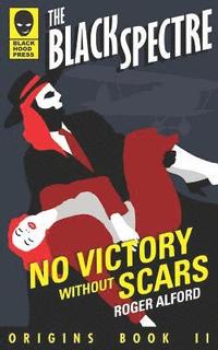bokomslag No Victory Without Scars