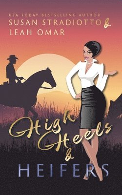 High Heels and Heifers