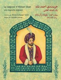 bokomslag La sagesse d'Ahmad Shah
