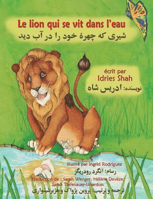 Le Lion qui se vit dans l'eau 1