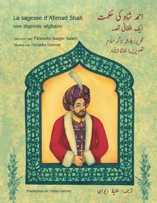 bokomslag La sagesse d'Ahmad Shah