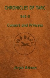 bokomslag Chronicles of Tarc 545-5