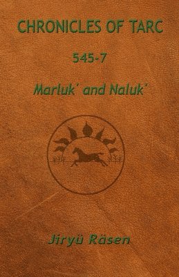 Chronicles of Tarc 545-7