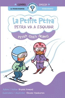 bokomslag Petra va a esquiar Petra goes skiing