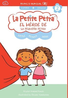 Krystel Armand Kanzki - Héroe de la Pequeña Petra, Inbunden