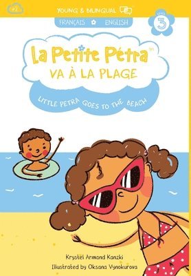 Krystel Armand Kanzki - Petite Pétra va à la Plage, Inbunden