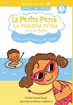 Krystel Armand Kanzki - Pequeña Petra va a la Playa, Inbunden