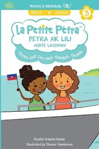 bokomslag Petra and Lili visit Gonve Island / Petra ak Lili Vizite Lagonav (bilingual)