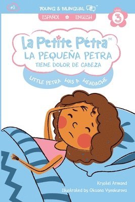 Pequeña Petra tiene dolor de cabeza