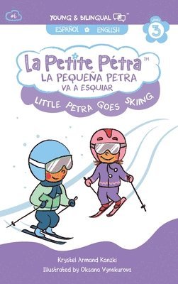 bokomslag La Pequea Petra Va a Esquiar