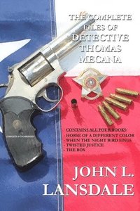 bokomslag The Complete Files of Detective Thomas Mecana