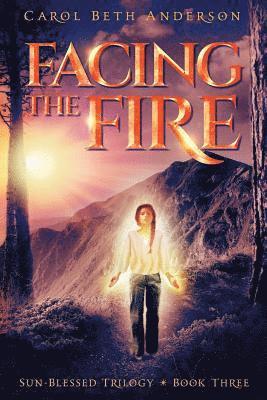 Facing the Fire 1