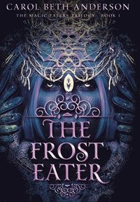 bokomslag The Frost Eater