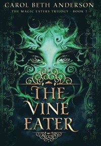 bokomslag The Vine Eater