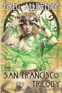 bokomslag The San Francisco Trilogy