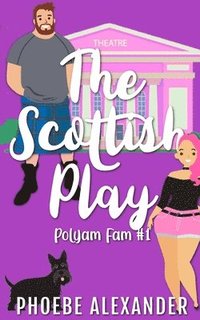 bokomslag The Scottish Play