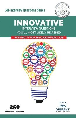 bokomslag Innovative Interview Questions You'll Most Likely Be Asked