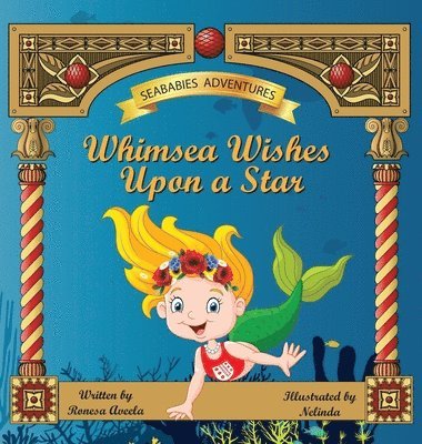 Ronesa Aveela - Whimsea Wishes Upon a Star, Inbunden