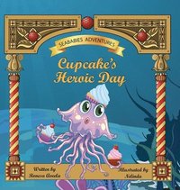 bokomslag Cupcake's Heroic Day