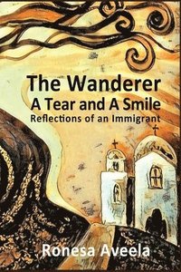 bokomslag Wanderer - A Tear and A Smile