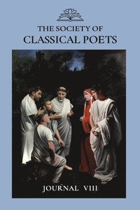 bokomslag The Society of Classical Poets Journal VIII