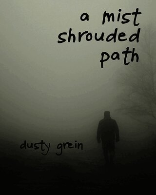 Mist Shrouded Path