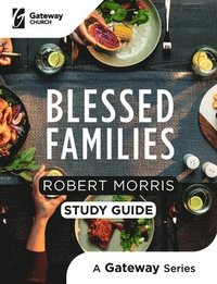 bokomslag Blessed Families Study Guide