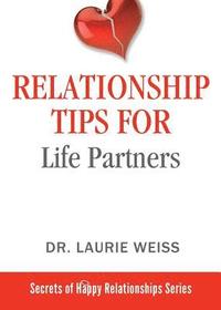 bokomslag Relationship Tips for Life Partners