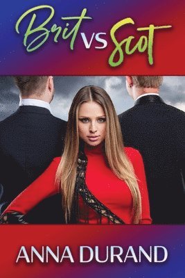 Anna Durand - Brit vs. Scot, Häftad