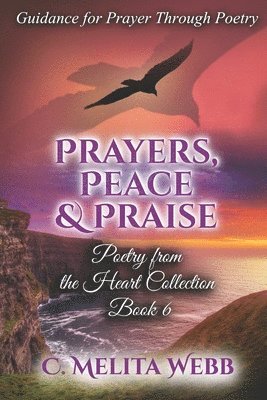 Prayers, Peace, and Praise 1