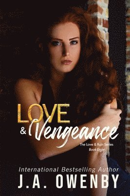 J a Owenby - Love & Vengeance, Häftad