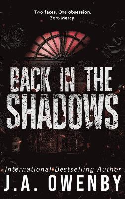 Back in the Shadows 1