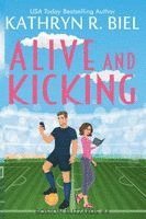 Kathryn R. Biel, Kathryn R Biel - Alive and Kicking, Häftad