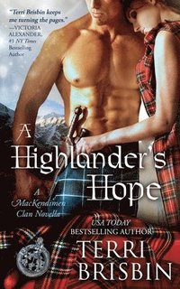 bokomslag A Highlander's Hope - A MacKendimen Clan Novella