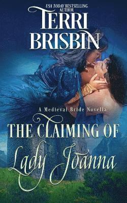 Claiming of Lady Joanna