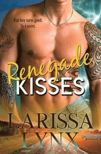 bokomslag Renegade Kisses