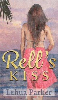 bokomslag Rell's Kiss