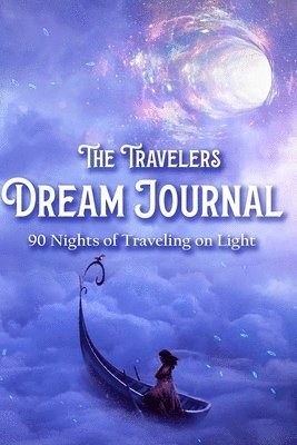 bokomslag The Travelers Dream Journal