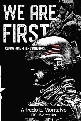 We Are First: Coming Home After Coming Back 1