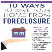 bokomslag 10 Ways to Save Your Home From Foreclosure