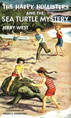 Jerry West - Happy Hollisters and the Sea Turtle Mystery, Inbunden