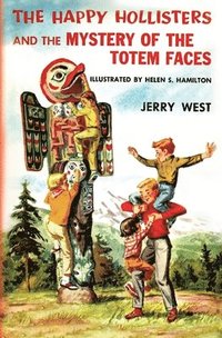 bokomslag Happy Hollisters and the Mystery of the Totem Faces