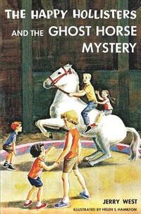 bokomslag Happy Hollisters and the Ghost Horse Mystery