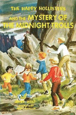 Jerry West - Happy Hollisters and the Mystery of the Midnight Trolls, Häftad