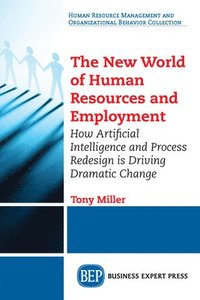 bokomslag The New World of Human Resources and Employment