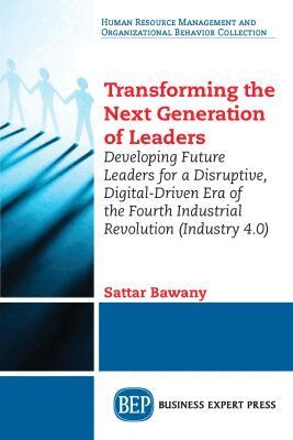Sattar Bawany - Transforming the Next Generation Leaders, Häftad