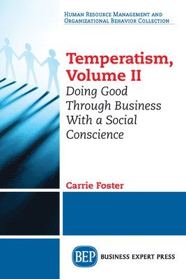 Temperatism, Volume II 1