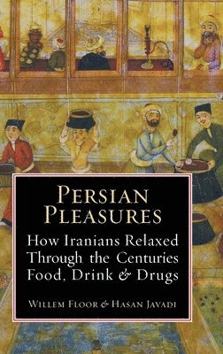 bokomslag Persian Pleasures