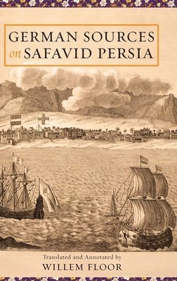 German Sources on Safavid Persia 1